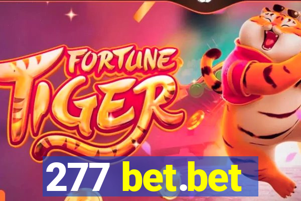 277 bet.bet